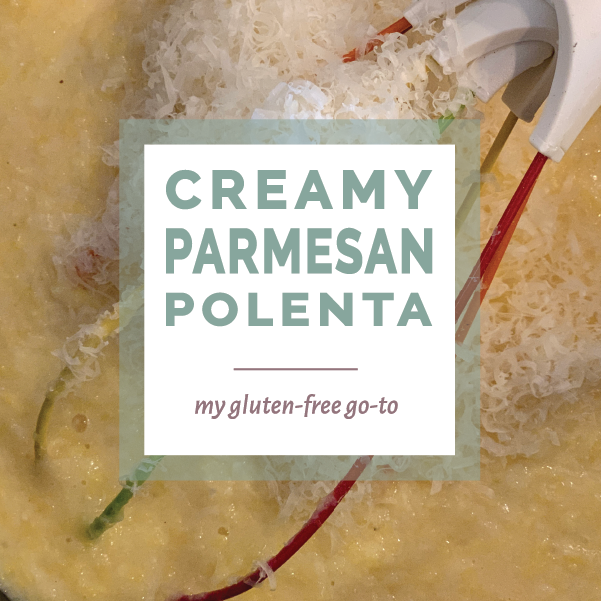 CREAMY PARMESAN POLENTA