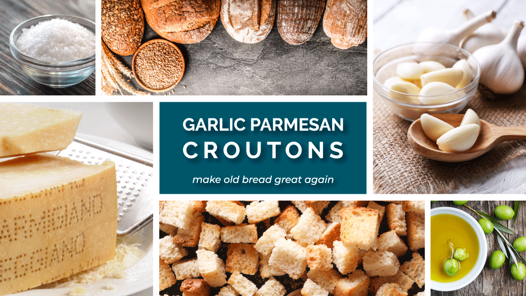Garlic Parmesan Croutons homemade, scratch, salad toppings